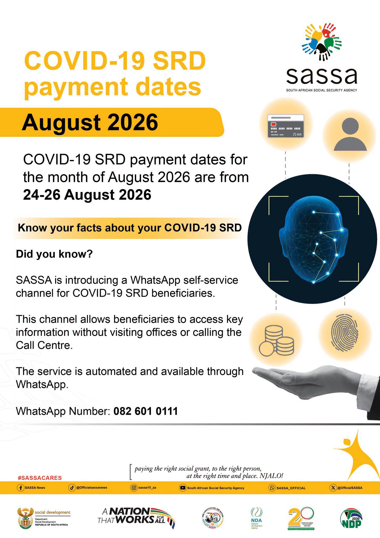 Official SASSA notice: COVID-19 SRD payment dates for August 2026 are from 24-26 August 2026, and SASSA is introducing a WhatsApp self-service channel on 082 601 0111